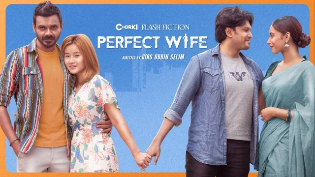 The Perfect Wife Natok